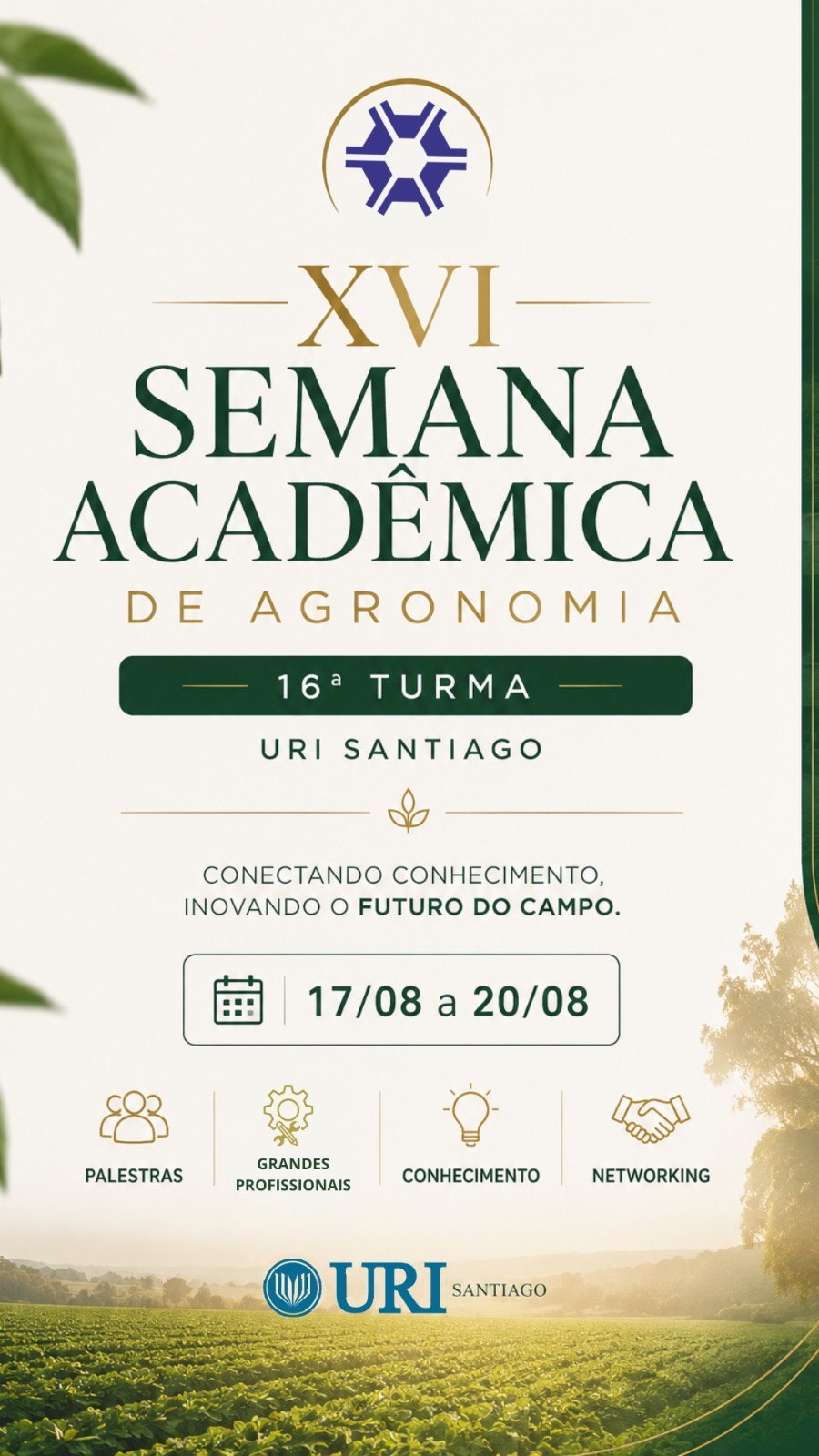 XVI Semana Acadêmica da Agronomia